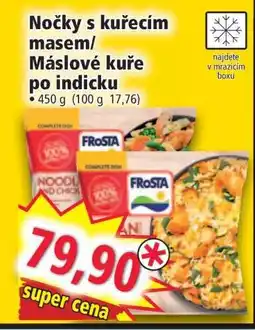 Norma Nočky s kuřecím masem/Máslové kuře po indicku nabídka