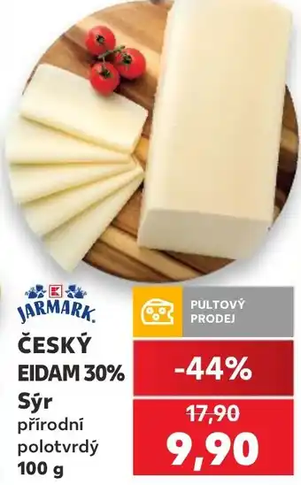 Kaufland ČESKÝ EIDAM 30% Sýr nabídka