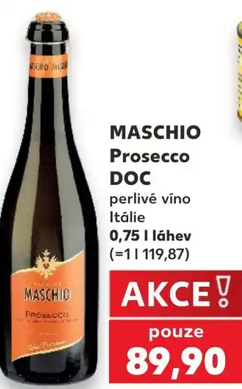 Kaufland MASCHIO Prosecco DOC nabídka