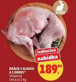Penny Market KRÁLÍK S HLAVOU A S DROBY chlazený nabídka