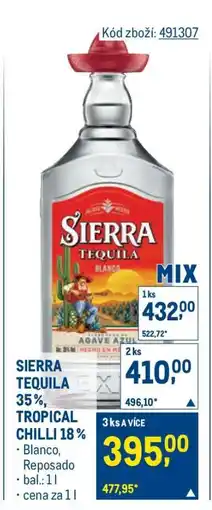 Makro SIERRA TEQUILA 35 %, TROPICAL CHILLI 18 % nabídka
