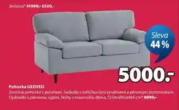 JYSK POHOVKA GEDVED nabídka