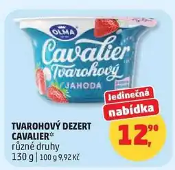 Penny Market TVAROHOVÝ DEZERT CAVALIER nabídka