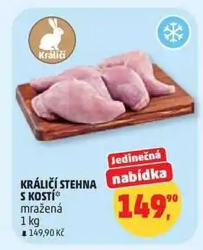 Penny Market KRÁLIČÍ STEHNA S KOSTÍ nabídka