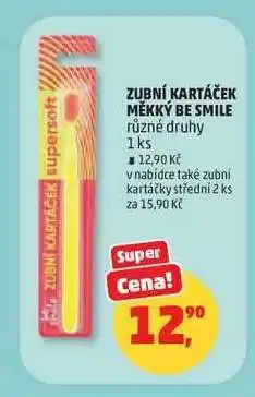 Penny Market ZUBNÍ KARTÁČEK MĚKKÝ BE SMILE nabídka