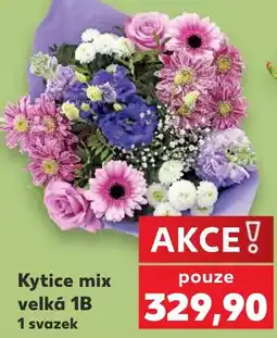 Kaufland Kytice mix velká 1B nabídka