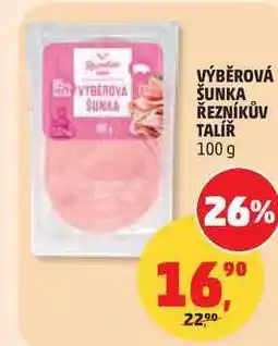 Penny Market VÝBĚROVÁ ŠUNKA ŘEZNÍKŮV TALÍŘ nabídka
