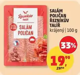 Penny Market SALÁM POLIČAN ŘEZNÍKŮV TALÍŘ krájený nabídka