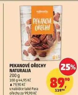 Penny Market PEKANOVÉ OŘECHY NATURALIA nabídka