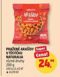 Penny Market PRAŽENÉ ARAŠÍDY V TĚSTÍČKU NATURALIA různé druhy nabídka