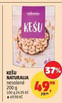 Penny Market KEŠU NATURALIA nesolené nabídka