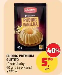 Penny Market PUDING PRÉMIUM GUSTITO různé druhy nabídka