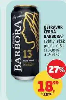 Penny Market OSTRAVAR ČERNÁ BARBORA světlý ležák plech nabídka