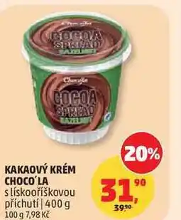 Penny Market KAKAOVÝ KRÉM CHOCO'LA s lískooříškovou příchutí nabídka