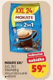 Penny Market MOKATE XXL, 2v1, 3v1 336/408 g nabídka
