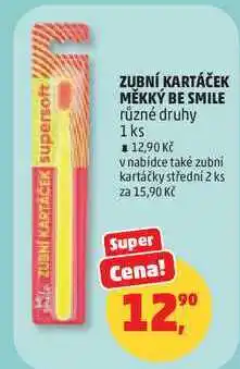 Penny Market ZUBNÍ KARTÁČEK MĚKKÝ BE SMILE různé druhy, 1 ks nabídka