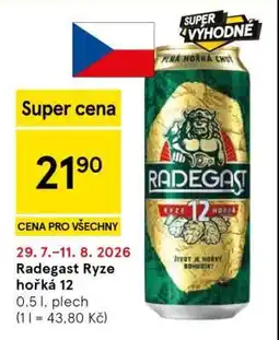Tesco Radegast Ryze Hořká 12 nabídka