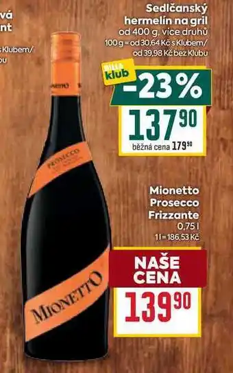 Billa Mionetto Prosecco Frizzante nabídka