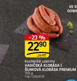 Flop HASIČSKÁ KLOBÁSA | ŠUNKOVÁ KLOBÁSA PREMIUM nabídka