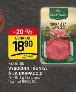 Flop VYSOČINA | ŠUNKA Á LA CARPACCIO nabídka