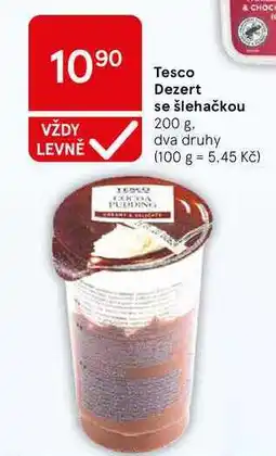 Tesco Tesco Dezert se šlehačkou nabídka