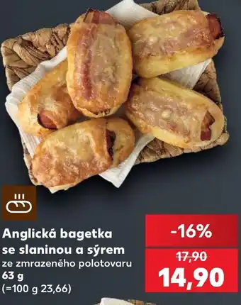Kaufland Anglická bagetka se slaninou a sýrem nabídka
