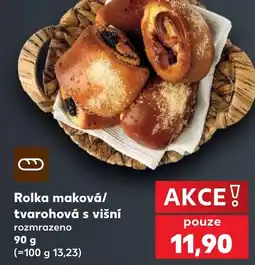 Kaufland Rolka maková/ tvarohová s višní nabídka