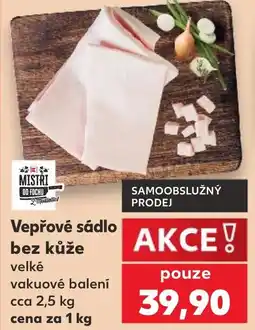 Kaufland Vepřové sádlo bez kůže nabídka