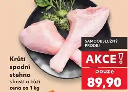 Kaufland Krůtí spodní stehno nabídka
