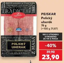 Kaufland PEJSKAR Polický uherák nabídka