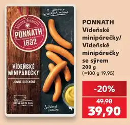 Kaufland PONNATH Vídeňské minipárečky/ Vídeňské minipárečky se sýrem nabídka