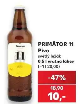 Kaufland PRIMÁTOR 11 Pivo světlý ležák nabídka