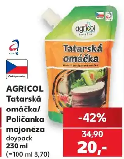 Kaufland AGRICOL Tatarská omáčka/ Poličanka majonéza nabídka