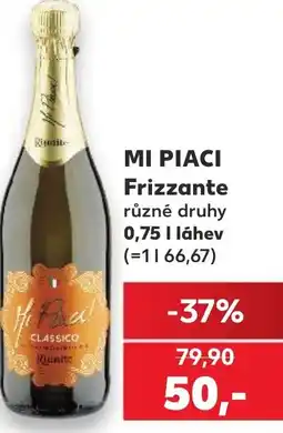 Kaufland MI PIACI Frizzante nabídka