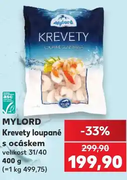 Kaufland MYLORD Krevety loupané s ocáskem nabídka