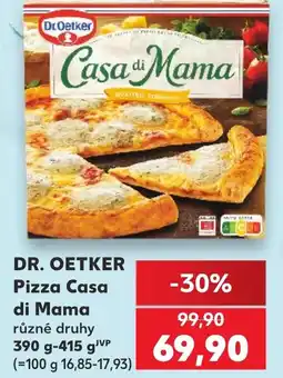 Kaufland DR. OETKER Pizza Casa di Mama nabídka