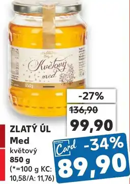 Kaufland ZLATÝ ÚL Med květový nabídka