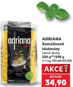 Kaufland ADRIANA Semolinové těstoviny nabídka