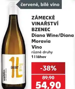 Kaufland ZÁMECKÉ VINAŘSTVÍ BZENEC Diana Wine/Diana Moravia Víno nabídka
