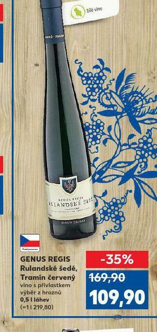 Kaufland Genus regis rulandské šedé nabídka