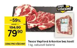Tesco Tesco Vepřová krkovice bez kosti nabídka