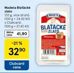 Tesco Madeta Blaťácké zlato nabídka