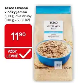 Tesco Tesco ovesné vločky jemné nabídka