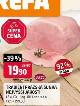 Trefa LE&CO TRADIČNÍ PRAŽSKÁ ŠUNKA NEJVYŠŠÍ JAKOSTI nabídka