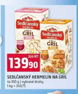 Terno SEDLČANSKÝ HERMELÍN NA GRIL 4x 100 g vybrané druhy nabídka