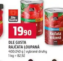 Terno DLE GUSTA RAJČATA LOUPANÁ 400/240 g vybrané druhy nabídka