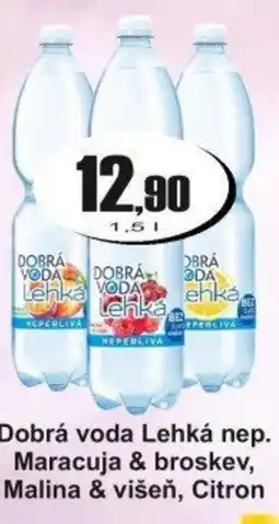 Adam Dobrá voda Lehká nep. Maracuja & broskev, Malina & višeň, Citron nabídka
