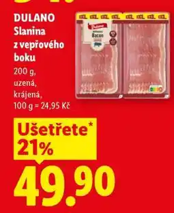 Lidl Dulano SLANINA Z VEPŘOVÉHO BOKU nabídka