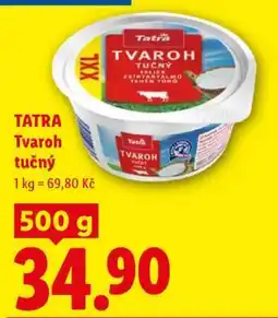 Lidl Tatra Tvaroh tučný nabídka