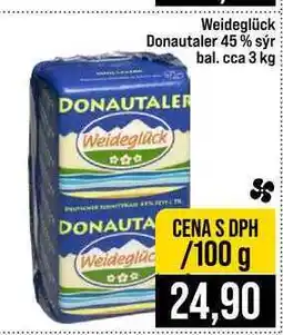 Jip Weideglück Donautaler 45% sýr bal. cca 3 kg 100g nabídka